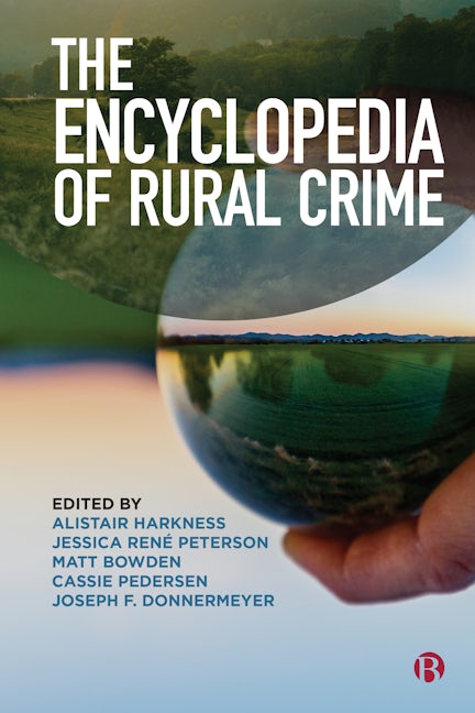 Book cover image for The Encyclopedia of Rural Crime ISBN: 9781529222012
